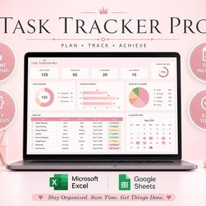 May include: A laptop displaying a "Task Tracker Pro" spreadsheet with pink and white elements. The screen shows task lists, charts, and a calendar. The image includes icons for instant download, automation, and ease of use, along with Microsoft Excel and Google Sheets logos.