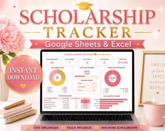 Scholarship Tracker Spreadsheet for Google Sheets & Excel | College Scholarship Application Tracker | Student Academic Planner | University