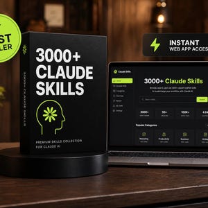 May include: A black box labeled 3000+ CLAUDE SKILLS with a lime green flower icon inside a head silhouette, next to a laptop displaying a web interface titled 3000+ Claude Skills. A lime green BEST SELLER badge and an INSTANT WEB APP ACCESS label are visible.