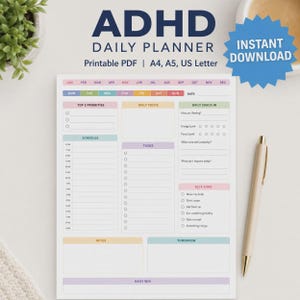 May include: A white ADHD daily planner printable PDF page featuring sections for top 3 priorities, daily focus, schedule, tasks, daily check-in, self-care, notes, tomorrow, and daily win. The text includes A4, A5, US Letter, and Instant Download.