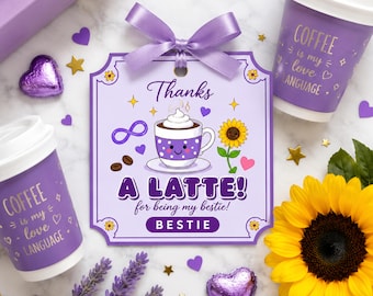 Thanks A Latte Bestie Gift Tag Printable, Best Friend Gift, Galentine's Day, Secret Santa Tag, Print and Cut, PDF PNG Digital Download