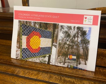 Paper Pattern - Colorado State Flag Quilt - A Pixelated Quilt - State Quilt - Rocky Mountain Denver