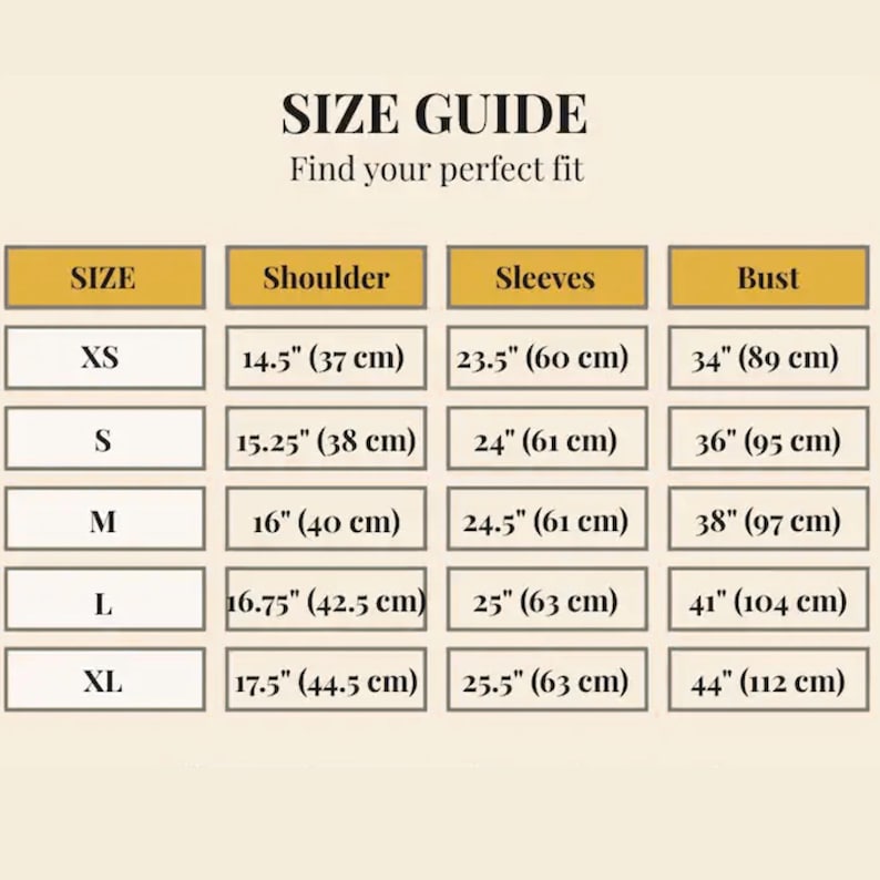 May include: A size guide chart with measurements in inches and centimeters. The chart includes sizes XS to XL, with shoulder, sleeve, and bust measurements. The text "SIZE GUIDE" and "Find your perfect fit" are at the top.