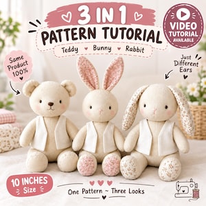 Può includere: Tre peluche alti 25,4 cm raffiguranti un orsetto, un coniglio con orecchie dritte e un coniglio con orecchie pendenti. Ogni giocattolo è in tessuto beige chiaro, indossa un gilet bianco e ha guance rosa. Testo: 3 IN 1 PATTERN TUTORIAL.