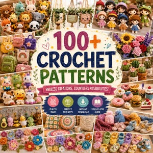 Può includere: Una copertina di libro intitolata 100+ Crochet Patterns che presenta un collage di vari articoli all'uncinetto, tra cui animali di peluche, piante sospese, bambole, fiori, cactus, cibo, scarpine per neonati e cuscini decorativi.
