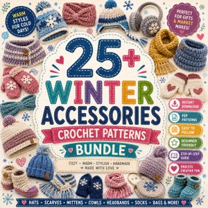Può includere: Un pacchetto di modelli digitali intitolato 25+ Winter Accessories Crochet Patterns Bundle, che presenta illustrazioni di cappelli, sciarpe, muffole, scaldacollo, fasce, calzini e borse all'uncinetto in colori come blu, rosa e giallo con motivi a fiocco di neve.