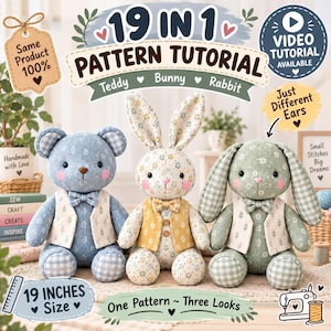 May include: Three stuffed animal toys including a blue teddy bear, a white rabbit, and a green rabbit, all wearing vests and bow ties. The image features text including 19 IN 1 PATTERN TUTORIAL, 19 INCHES Size, and One Pattern ~ Three Looks.