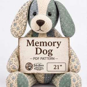 Memory Dog Sewing Pattern PDF 21 Inch | Pet Memorial Plush | Sitting Dog Keepsake from Clothes Quilt | Sympathy Gift | Instant Download File