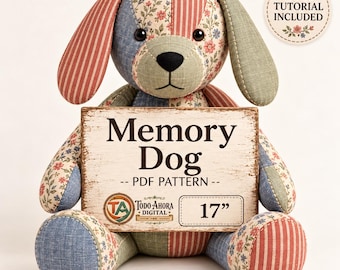 Puede incluir: Un perro de peluche de patchwork hecho de varios patrones de tela, incluyendo rayas rojas, mezclilla azul y estampados florales. El perro sostiene un letrero que dice Memory Dog PDF Pattern, Todo Ahora Digital y 17 pulgadas. Una insignia circular indica Video Tutorial Included.