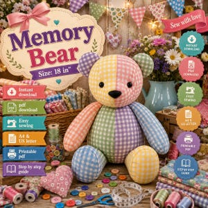 Memory Bear Sewing Pattern PDF, Teddy Bear Pattern, Keepsake Bear Pattern, Patchwork Bear, Stuffed Animal Sewing Pattern