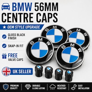 May include: A set of four 56mm BMW centre caps with a gloss black finish and the iconic blue and white logo, accompanied by four matching black valve caps. The text on the image reads BMW 56MM CENTRE CAPS, OEM STYLE UPGRADE, GLOSS BLACK FINISH, SNAP-IN FIT, FREE VALVE CAPS, UK SELLER, PREMIUM QUALITY, DURABLE & LONG LASTING, WEATHER RESISTANT, and EASY INSTALLATION.