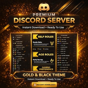 Op de afbeelding: Een digitale afbeelding met een goud en zwart thema, die een premium Discord-server adverteert. Het ontwerp bevat het Discord-logo, de tekst "PREMIUM DISCORD SERVER" en secties voor zelfrollen, leeftijdsrollen en gamevoorkeuren. De tekst "Instant Download + Ready To Use" is ook aanwezig.