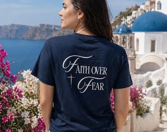 Faith Over Fear Christian T-Shirt: Cross Graphic Tee, Unisex Religious Shirt