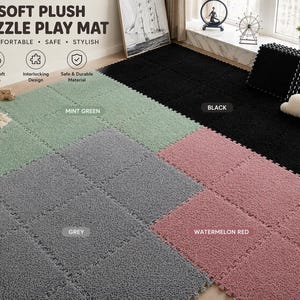 May include: Soft plush puzzle play mats in mint green, grey, watermelon red, and black. The mats are interlocking and made of a safe and durable material. The text on the image says "Soft Plush Puzzle Play Mat" and "Comfortable, Safe, Stylish".