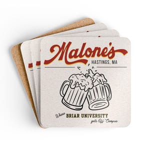May include: A stack of square coasters with a cork backing. The top coaster features the text "Malone's Hastings, MA" in red and a black illustration of two beer mugs clinking. The text "Where Briar University gets Off Campus" is also present.