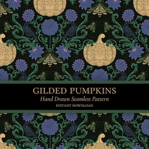 May include: A seamless pattern featuring gold pumpkins, purple flowers, green moths, and black crows on a black background. The text GILDED PUMPKINS Hand Drawn Seamless Pattern INSTANT DOWNLOAD is centered in a dark green horizontal band.