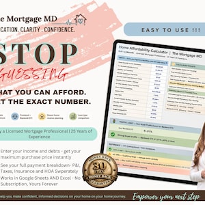 May include: A digital tablet displays a home affordability calculator with financial data. The image includes text: "STOP GUESSING, WHAT YOU CAN AFFORD. GET THE EXACT NUMBER." A woman in a white blazer smiles. The image also includes a money-back guarantee badge.