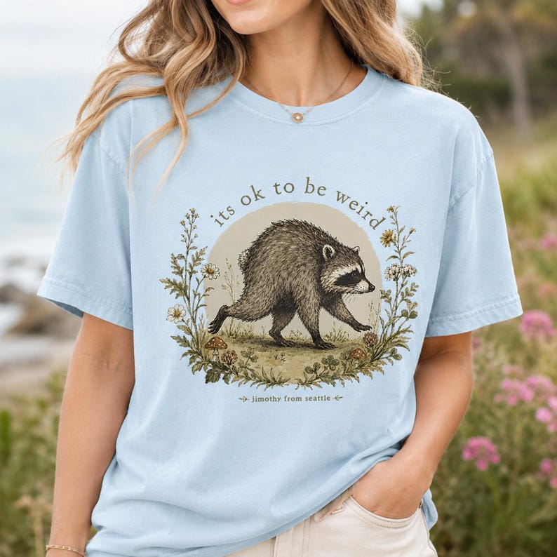 Jimothy from Seattle It’s OK to Be Weird Raccoon Cottagecore T-Shirt image 1
