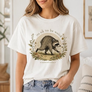 Jimothy from Seattle It’s OK to Be Weird Raccoon Cottagecore T-Shirt image 4