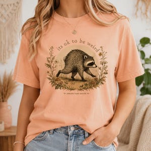Jimothy from Seattle It’s OK to Be Weird Raccoon Cottagecore T-Shirt image 7