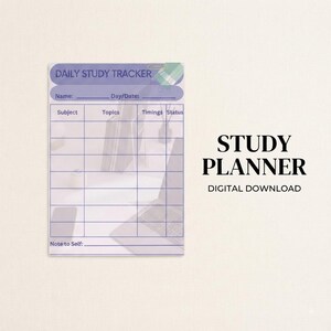 May include: A rectangular daily study tracker sheet with a light purple header featuring the text DAILY STUDY TRACKER, Name, and Day/Date. The grid includes columns for Subject, Topics, Timings, and Status, with a Note to Self line at the bottom.