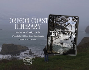 Oregon Coast Road Trip Itinerary | 6-Day Scenic Guide (Digital PDF Download)