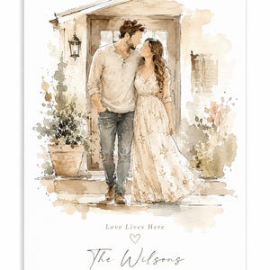 May include: Watercolor print of a couple embracing in front of a door. The print features the text "Love Lives Here," a heart, the name "The Wilsons," and the year "Est. 2022."