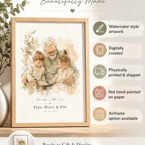 May include: Watercolor-style artwork in a wooden frame. The image depicts a grandfather with two children, with the text "Grandpa's Little Crew" and names. The artwork is digitally created and available with an airframe option.