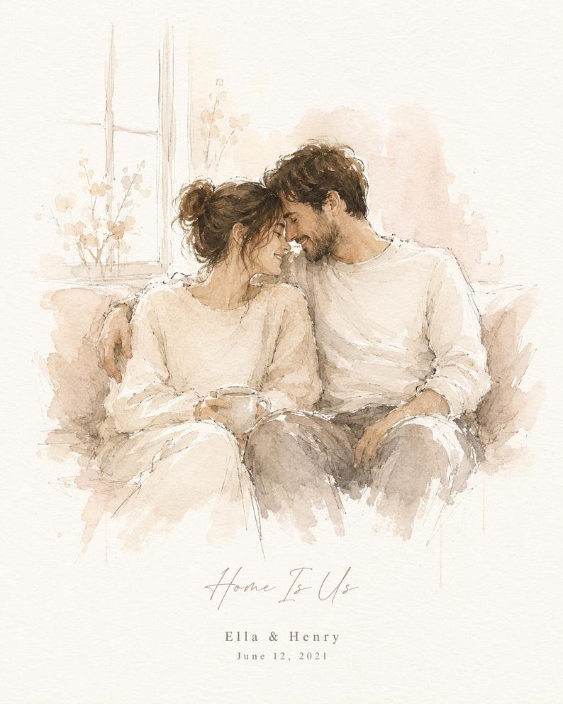 May include: Watercolor print of a couple embracing on a sofa. The artwork features soft, neutral tones and the text "Home Is Us," along with the names "Ella & Henry" and the date "June 12, 2021."