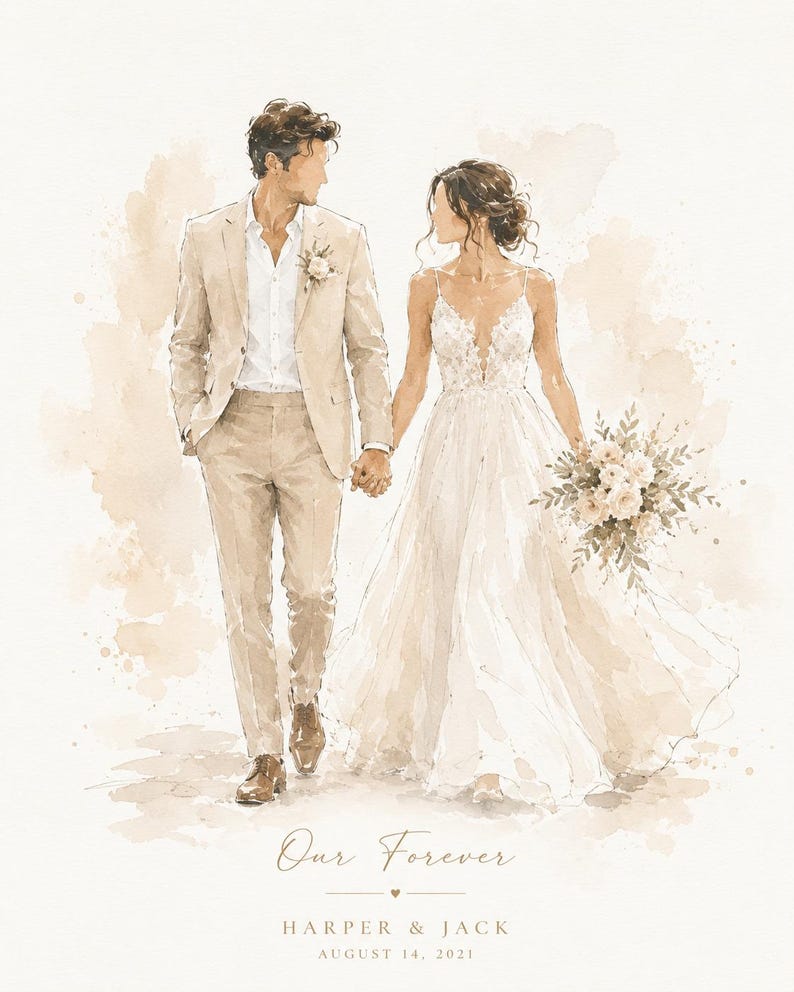 May include: Watercolor illustration of a couple on their wedding day. The groom wears a tan suit, and the bride wears a white wedding dress and holds a bouquet. The text "Our Forever" and the names "Harper & Jack" are below the couple.