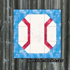 May include: A quilt block pattern for a baseball with red stitching on a white background. The block is surrounded by a blue border with a white cloud pattern. The text "Baseball Time" is at the top of the image and "Block Sizes: 10.5 and 12.5" is below the block. The text "Intermediate" is at the bottom of the image.