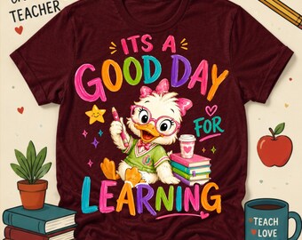 Es un buen día para aprender PNG, Vida de maestro PNG, Diseño de camiseta para maestro amable, Regreso a clases PNG, Maestro de primaria PNG