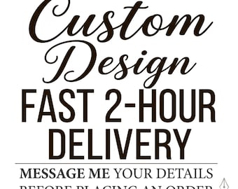 Diseño personalizado en 2 horas, SVG o PNG personalizado, SVG personalizado, servicio de diseño gráfico personalizado