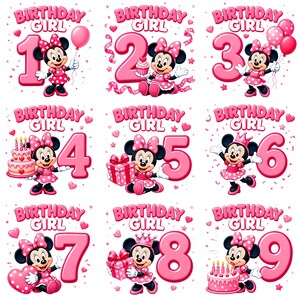 May include: A collection of nine digital illustrations featuring Minnie Mouse in a pink polka dot dress, each paired with a large pink number from one to nine and the text "BIRTHDAY GIRL" in pink, surrounded by pink hearts, balloons, and cakes.