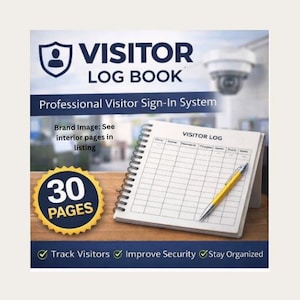 May include: A spiral-bound visitor log book with a yellow pen. The cover reads "VISITOR LOG BOOK" and "Professional Visitor Sign-In System." A gold badge indicates "30 PAGES." The image also includes the text "Track Visitors, Improve Security, Stay Organized."
