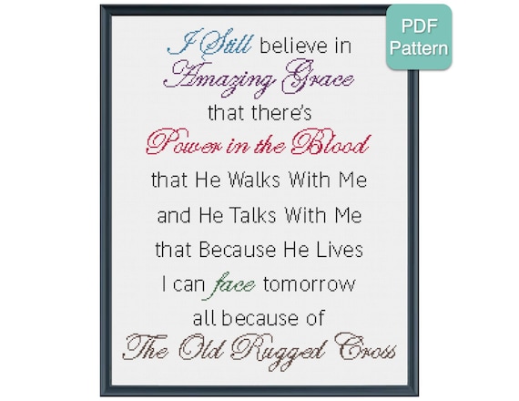 Cross Stitch Pattern - The Old Rugged Cross, Inspirational Cross Stitch, Religious Design, Amazing Grace, Power in the Blood, Home Decor