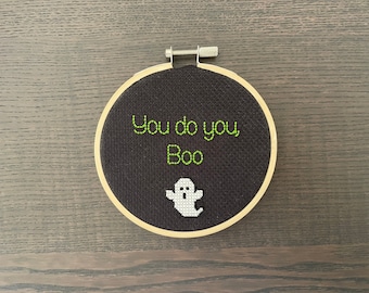 You Do You Boo, Completed Cross Stitch, Funny Gift, Halloween, Ghost, Autumn Decor, Unique, Modern Embroidery, Cross Stitch Hoop