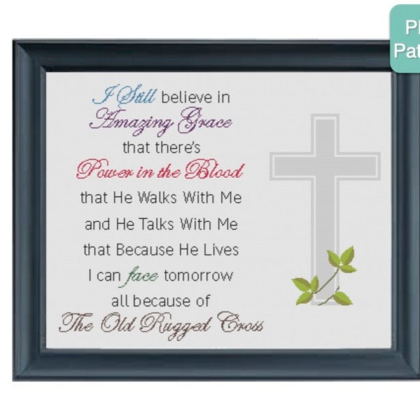 Cross Stitch Pattern - The Old Rugged Cross, Inspirational Cross Stitch, Religious Design, Amazing Grace, Power in the Blood, Home Decor