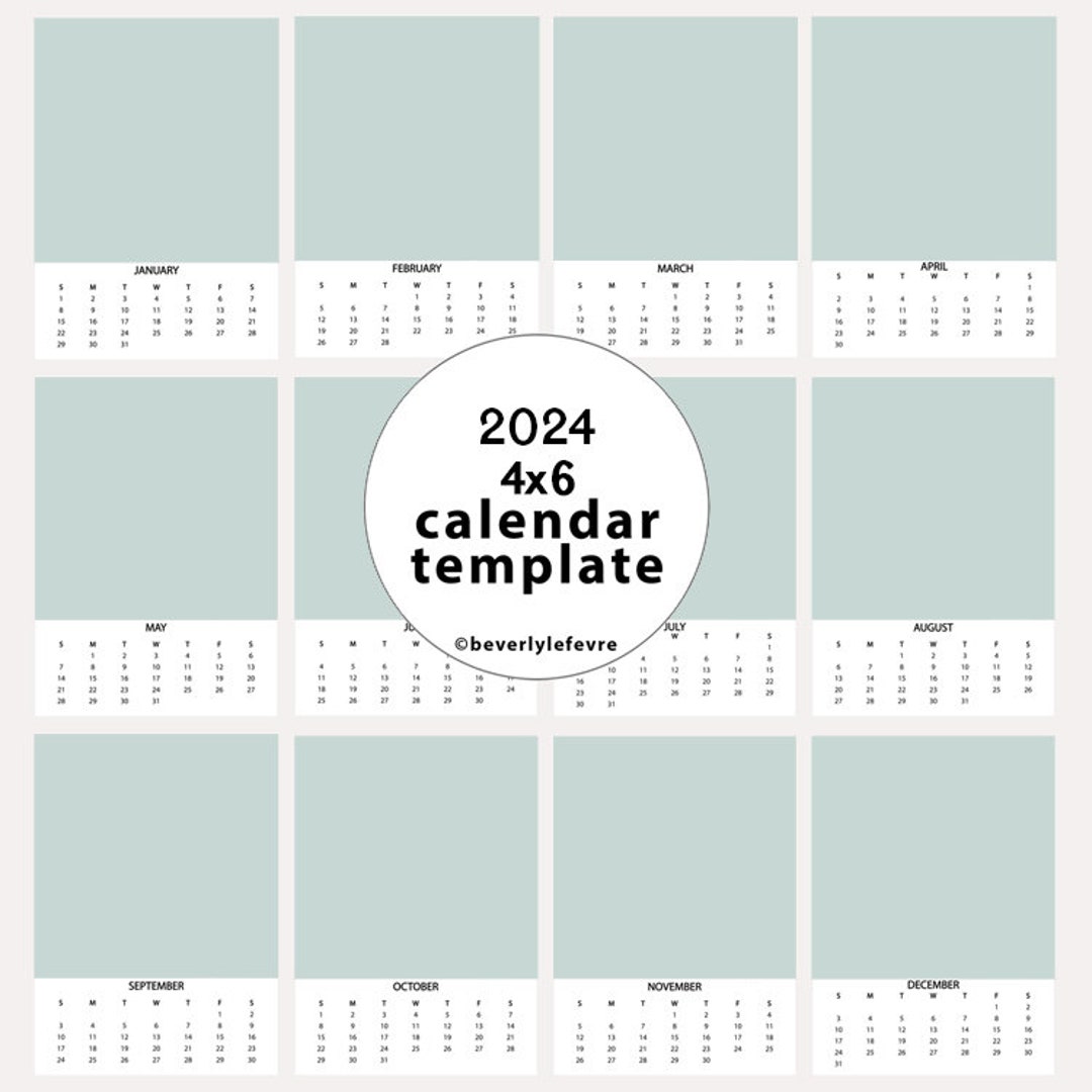 2024, 4x6, Calendar, Template, Digital File, Art, Photography, - Etsy
