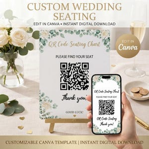 Puede incluir: Una plantilla personalizada de distribución de asientos para bodas con código QR, detalles florales y el texto QR Code Seating Chart, PLEASE FIND YOUR SEAT, Thank you y GOOD LUCK. El diseño se muestra en un caballete de madera y un smartphone.
