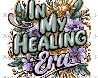 Set van 4 In My Healing Era Meme png | Digitale download | Afdrukken op aanvraag