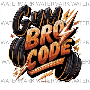 May include: A graphic design featuring the words "Gym Bro Code" in orange and black, with a barbell and lightning bolt accents. The design has a 3D effect and is set against a white background.