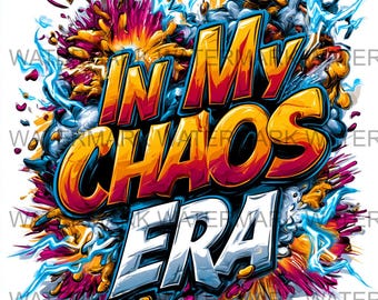 Set van 4 In My Chaos Era Meme png | Digitale download | Afdrukken op aanvraag