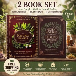 Może przedstawiać: Zestaw dw&oacute;ch książek, "The Natural Healing Handbook" i "Ancient Remedies The Natural Healing Handbook 2025." Książki mają spiralne oprawy i bordowe okładki z ilustracjami zi&oacute;ł. Zestaw oferuje przewodnik po naturalnym leczeniu, ziołolecznictwie i zdrowiu holistycznym.