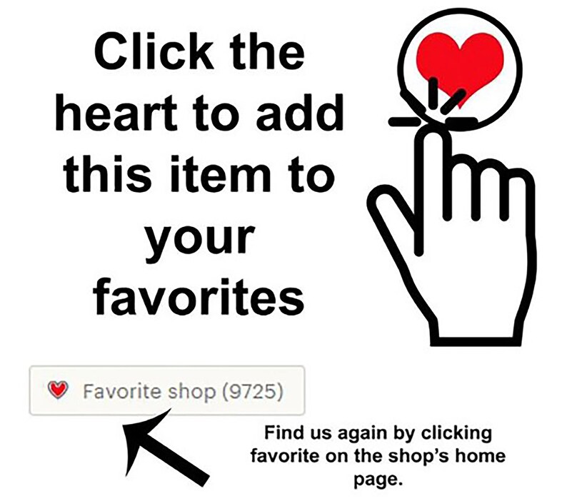 May include: Click the red heart icon to add this item to your favorites. A hand with a finger pointing at the heart icon. Text reads: "Favorite shop (9725)". Find us again by clicking favorite on the shop's home page.