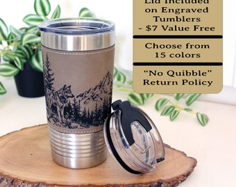 Laser Engraved Wolf Lovers Gift, Mountain and Woodlands Wolf, Faux Leather 20 oz Travel Mug, Insulated Tumbler, Free Snap Lid included