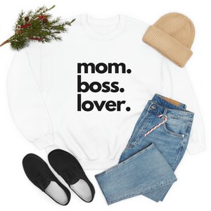 Mom Boss Lover Sweatshirt