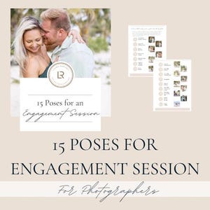 15 Poses | Engagement Session Posing Guide for Photographers | Digital PDF