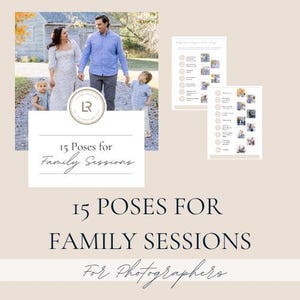 15 Poses | Family Posing Guide for Photographers | Digital PDF | Photographer Posing Guide