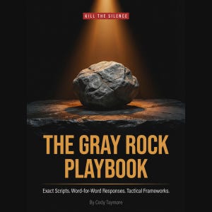 Gray Rock Playbook: Scripts and Frameworks for Disarming Narcissists Manipulators and Toxic People PDF